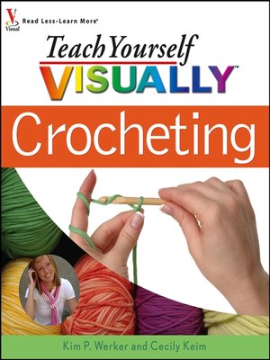 cover image of Teach Yourself VISUALLY Crocheting
